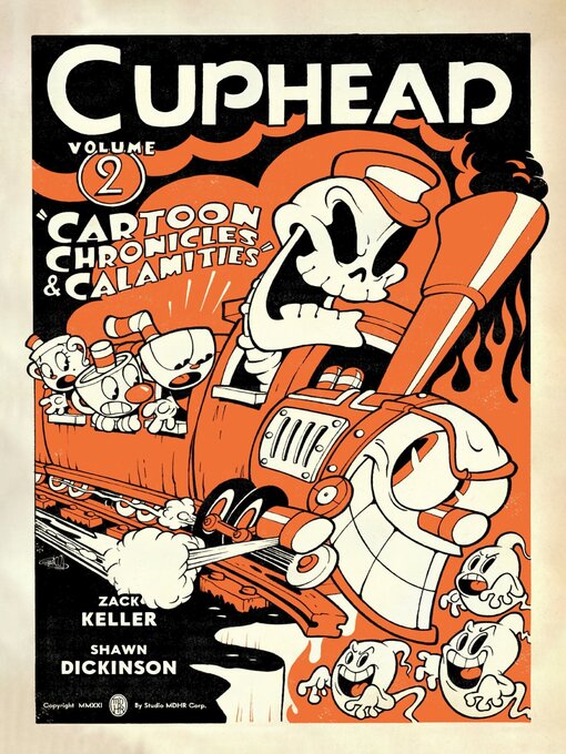 Title details for Cuphead: Cartoon Chronicles & Calamities by Zack Keller - Available